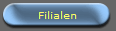 Filialen